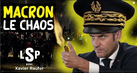 Macron entre anarchie et dictature – Xavier Raufer dans Le Samedi Politique