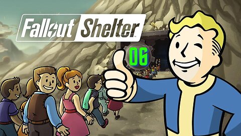 Lets Get To 30 Dwellers - Fallout Shelter #06