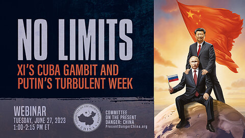 Webinar | No Limits: Xi’s Cuba Gambit and Putin’s Turbulent Week