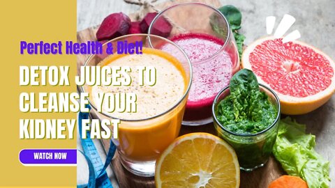 Detox Juices to Cleanse Your Kidney Fast [how to keep your kidneys healthy] #shorts