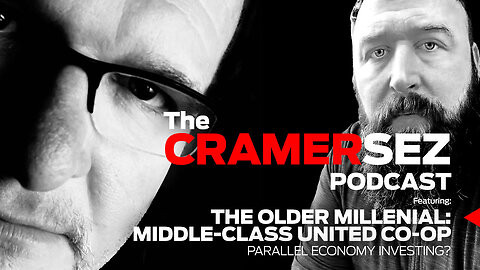 CRAMERSEZ | PODCAST | The Older Millennial: Co-Founder, Middle Class United Co-Op