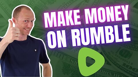 How to Make Money on Rumble – Step-by-Step for Beginners! (My REAL Experiences)