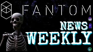 Fantom Weekly News And Updates On The Fantom Ecosystem And Fantom Twitter 1/8