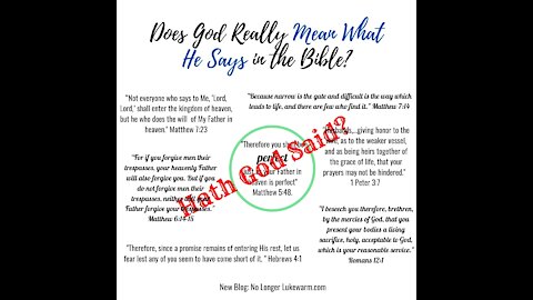 Does God Really Mean What He Says in the Bible?