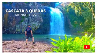 TRILHA CASCATA 3 QUEDAS EM RIOZINHO RS - No camping Chuvisqueiro - #cascata #campingrs #riozinhors
