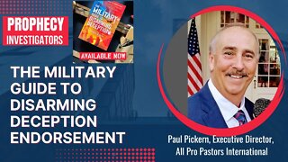 The Military Guide to Disarming Deception - Book Trailer #7 | Pastor Paul Pickern's Endorsement