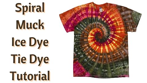 Tie-Dye Pattern: Fantastic Fall Colors Muck Ice Dye