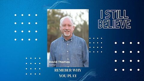 "I Still Believe" Author David Thomas