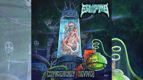 Ectoplasma - Cryogenically Revived (EP 2018) HD