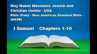 Bible Study - New American Standard Bible - NASB - I Samuel 1-10