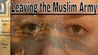 Uhud: Abandoning the Muslim Army - Surah Al Imran English Tafsir