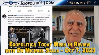 Week in Review (10/7/23) | Michael Salla's "Exopolitcs Today"