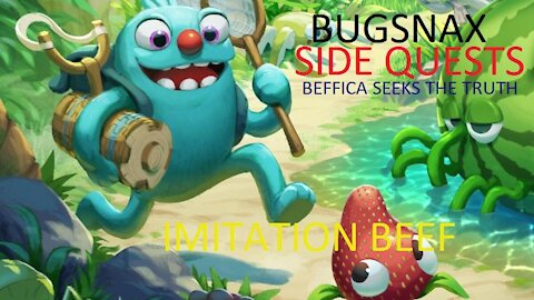 Bugsnax Side Quest Beffica Imitation Beef