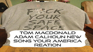 TOM MACDONALD ADAM CALHOUN NEW SONG " YOUR AMERICA" REACTION VIDEO