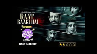 Raat Baaki Hai REVIEW | Anup Soni, Paoli Dam, Rahul Dev | Just Binge Reviews | SpotboyE