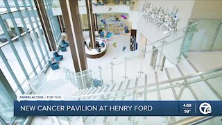 Henry Ford Health System unveils new cancer pavilion