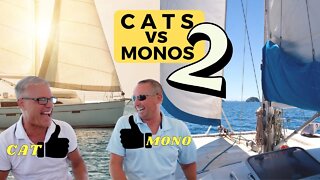 Monohull versus Catamaran (Part 2 of 3)