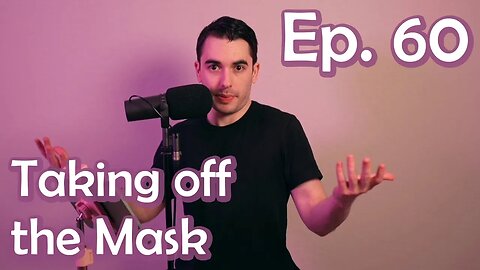 Taking off the Mask | Ep. 60 | The Tim Weichselbaum Show