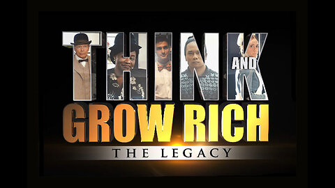 Think & Grow Rich: The Legacy Film