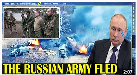 Hundreds of Russian soldiers gave up their weapons to run away, PUTIN humiliatingly tasted defeat