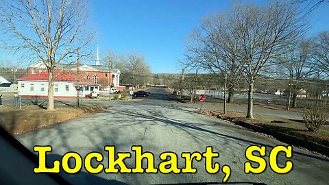 I'm visiting every town in SC - Lockhart, South Carolina