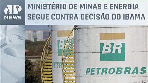 Petrobras deverá recorrer sobre exploração de petróleo na foz do Amazonas