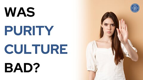 Was purity culture bad?