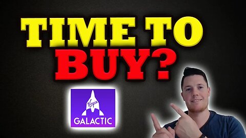 Time to BUY Virgin Galactic ? │ What is NEXT for SPCE ⚠️ Must Watch Virgin Galactic