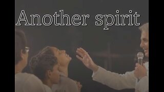 Another spirit (pt.3) - Unbiblical and Non-dispensational