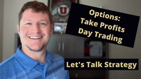 Options Trader: Taking Profit, Theta Burn, Account Building, Etc.