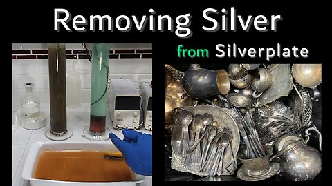 Removing Silver From Silverplated Scrap (Reverse Electroplating)