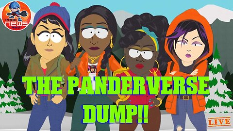 South Park Panderverse brings "Diversity and Inclusion" out of the closet! Plus more on The Dump!