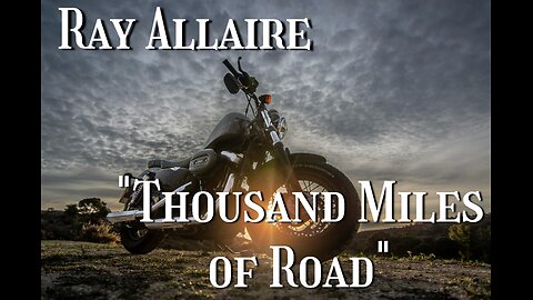 Thousand Miles of Road