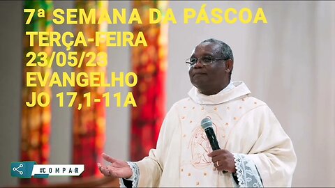 Homilia de Hoje | Padre José Augusto 23/05/23 Terça-feira