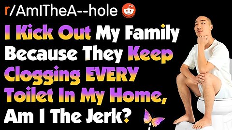AITA For Kicking Out Family Because They Won't Use A Bidet? | r/Relationships Reddit Top Posts