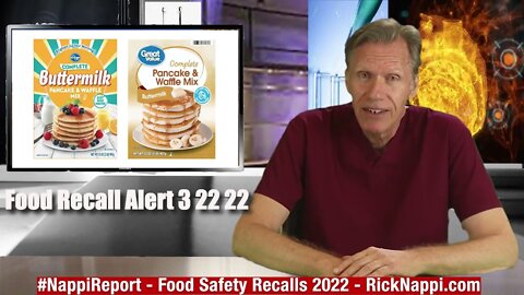 Food Recall Alert 3 22 22 with Rick Nappi #NappiReport