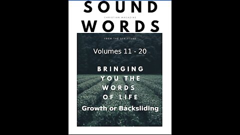 Sound Words, Growth or Backsliding