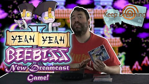 Keep Dreaming - YEAH YEAH BEEBISS II New 2022 Sega Dreamcast Game - Adam Koralik