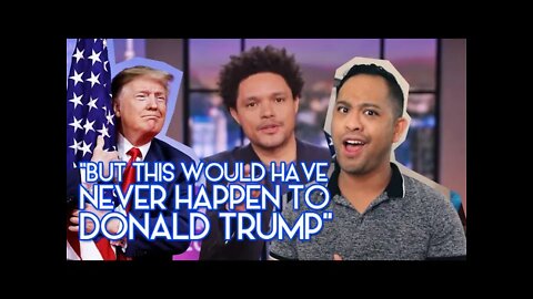TREVOR NOAH Says, "But This Would Have Never Happen To TRUMP" On The Daily Show | EP 179