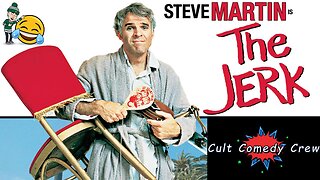 Cult Comedy Crew - The Jerk!