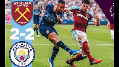 Man City-West Ham all Goals (2-2)Highlights