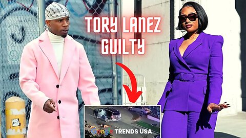 Megan Thee Stallion Jury Finds Tory Lanez Guilty