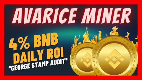 Avarice Miner Review 🚀 4% To 8% Daily ROI On BNB & AVC Tokens