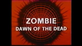 ZOMBIE - DAWN OF THE DEAD (1978) Trailer [#VHSRIP #dawnofthedead #dawnofthedeadVHS]