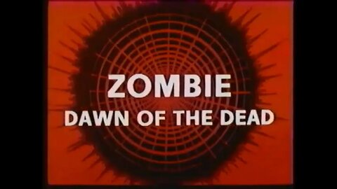 ZOMBIE - DAWN OF THE DEAD (1978) Trailer [#VHSRIP #dawnofthedead #dawnofthedeadVHS]