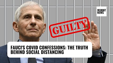 Fauci's COVID-19 Confessions: The Truth Behind Social Distancing