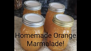 How to make orange marmalade!