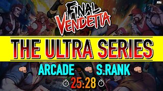 Final Vendetta | Arcade - Ultra [Time: 25:28] Deathless S RANK - Duke (Switch) 🕹️ [Speedrun]