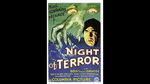 Movie From the Past - Night of Terror - 1933