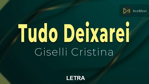 🎧 Tudo Deixarei (Vídeo e letra) Musica Gospel 🎶